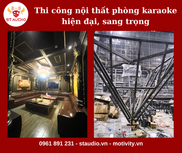 Quy Trình Thi Công Nội Thất Phòng Karaoke Hiện Đại, Sang Trọng
